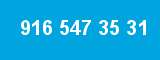 916 547 35 31